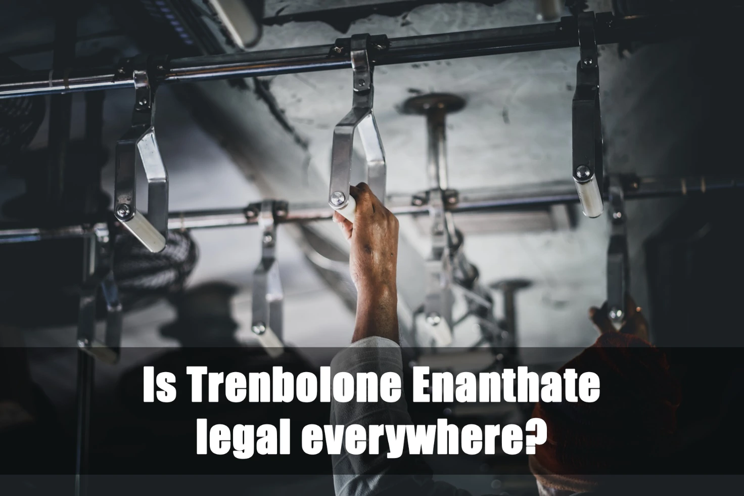 Is Trenbolone Enanthate legal